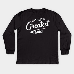 Mimi - World's greatest mimi Kids Long Sleeve T-Shirt